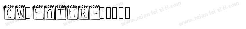 CW_FATHR字体转换