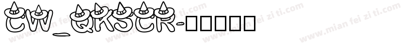 CW_QKSCR字体转换