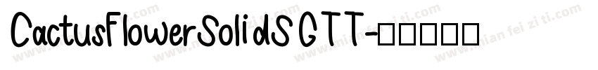 CactusFlowerSolidSGTT字体转换