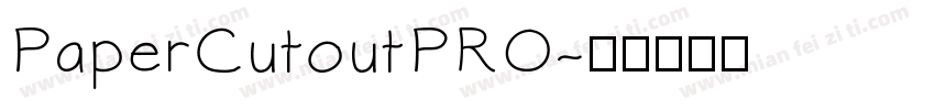 PaperCutoutPRO字体转换