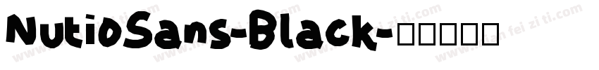 NutioSans-Black字体转换