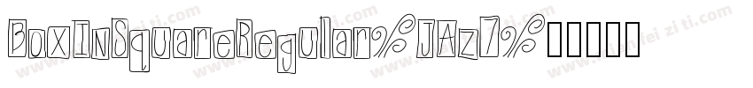 BoxInSquareRegular-JAz7字体转换