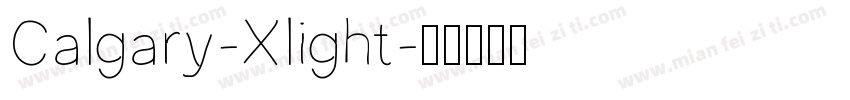 Calgary-Xlight字体转换