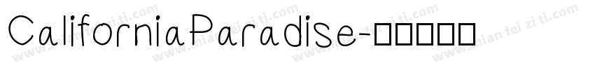 CaliforniaParadise字体转换
