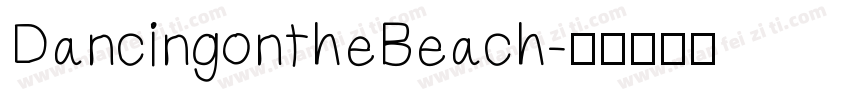DancingontheBeach字体转换