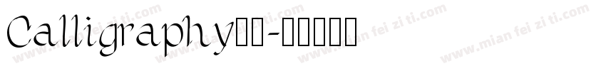 Calligraphy字体字体转换