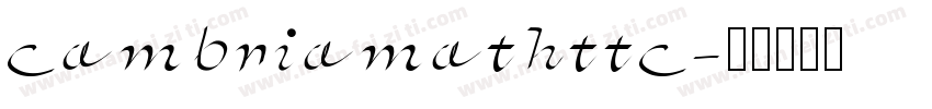 cambriamathttc字体转换