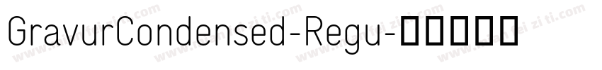 GravurCondensed-Regu字体转换
