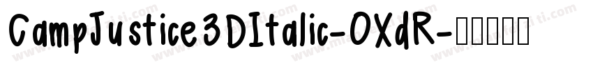 CampJustice3DItalic-0XdR字体转换