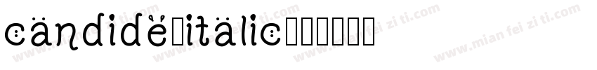 candide-italic字体转换