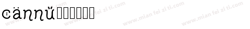 cannu字体转换