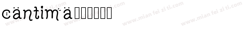 cantima字体转换