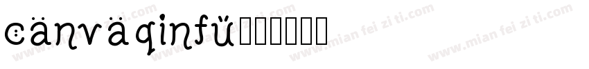 canvaqinfu字体转换