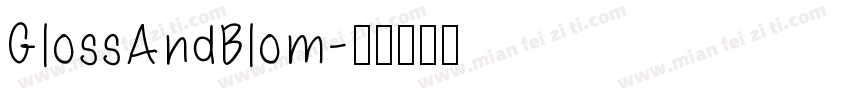 GlossAndBlom字体转换