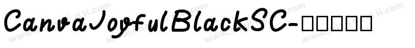 CanvaJoyfulBlackSC字体转换 CanvaJoyfulBlackSC字体转换