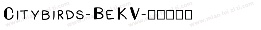 Citybirds-BeKV字体转换