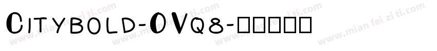 Citybold-OVq8字体转换