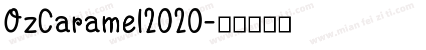 OzCaramel2020字体转换