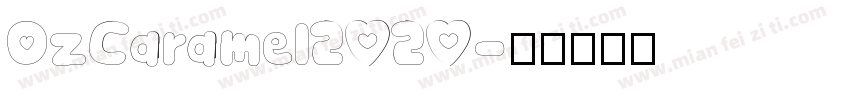 OzCaramel2020字体转换