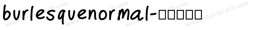 burlesquenormal字体转换