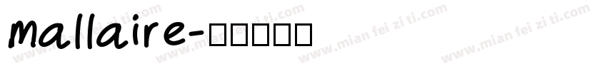 mallaire字体转换