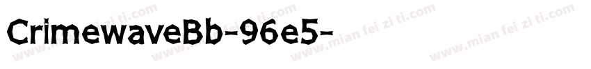 CrimewaveBb-96e5字体转换