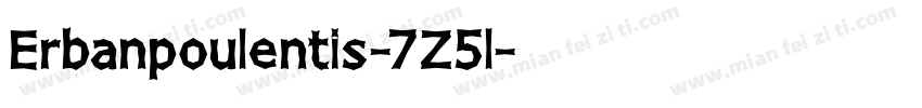 Erbanpoulentis-7Z5l字体转换
