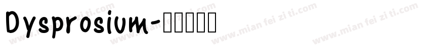 Dysprosium字体转换
