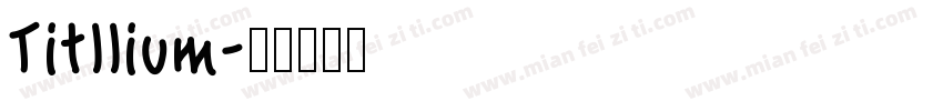 Titllium字体转换