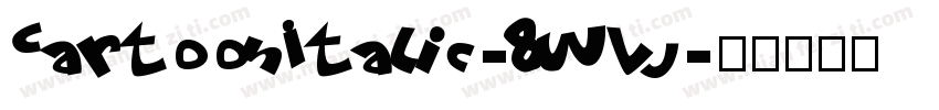 CartoonItalic-8WVJ字体转换