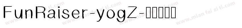 FunRaiser-yogZ字体转换