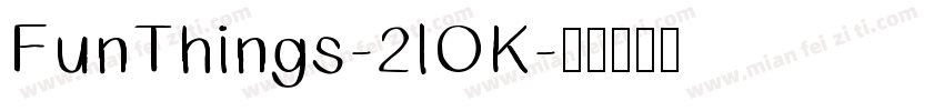 FunThings-2lOK字体转换
