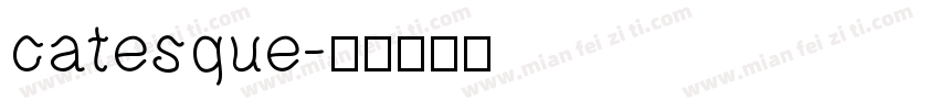 catesque字体转换