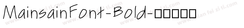 MainsainFont-Bold字体转换