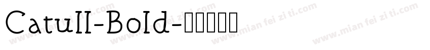 Catull-Bold字体转换