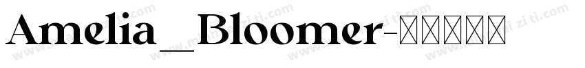 Amelia_Bloomer字体转换