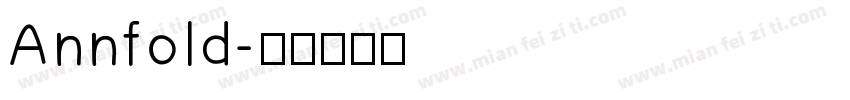 Annfold字体转换