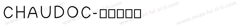 CHAUDOC字体转换