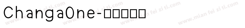Changa0ne字体转换