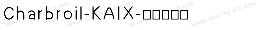 Charbroil-KAlX字体转换