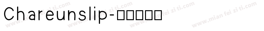 Chareunslip字体转换