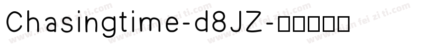 Chasingtime-d8JZ字体转换