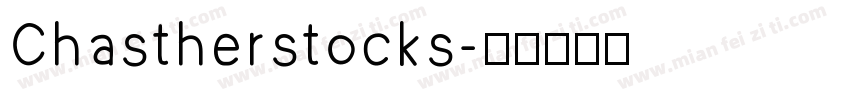 Chastherstocks字体转换