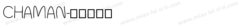 CHAMAN字体转换