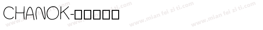 CHANOK字体转换