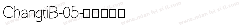 ChangtiB-05字体转换