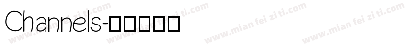 Channels字体转换