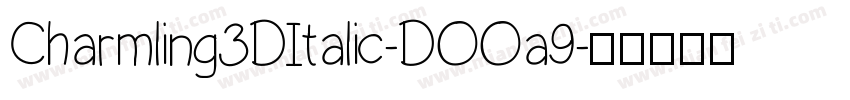Charmling3DItalic-DOOa9字体转换