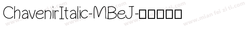 ChavenirItalic-MBeJ字体转换