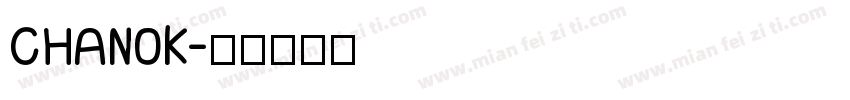 CHANOK字体转换